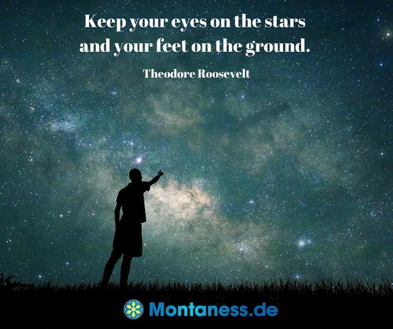 172-Keep your eyes on the stars and your feet on the ground