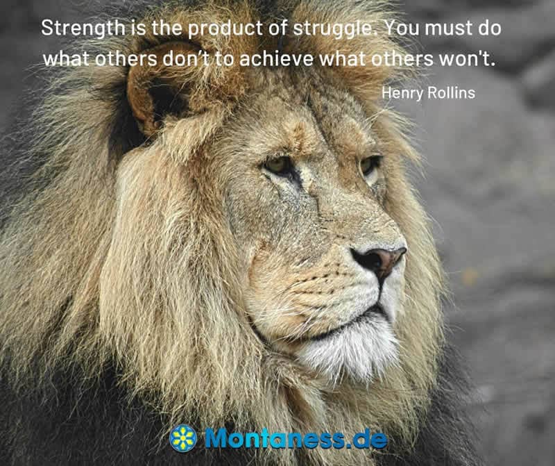 257-Strength is the product of struggle